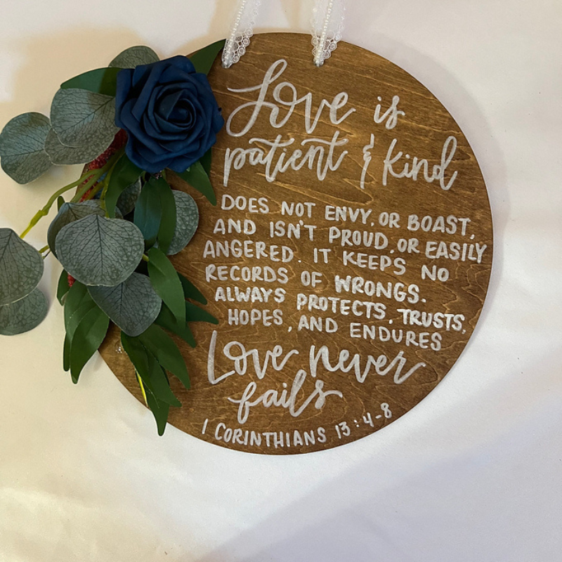 Round Wooden Sign Love is Patient  Kind