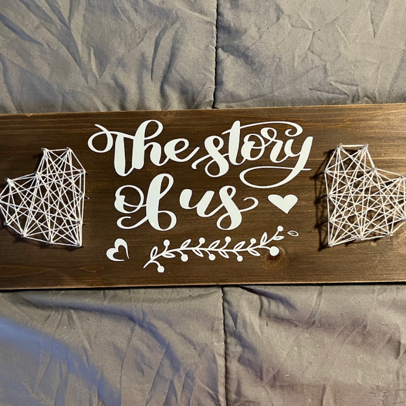 The Story of Us Rustic Wood Sign