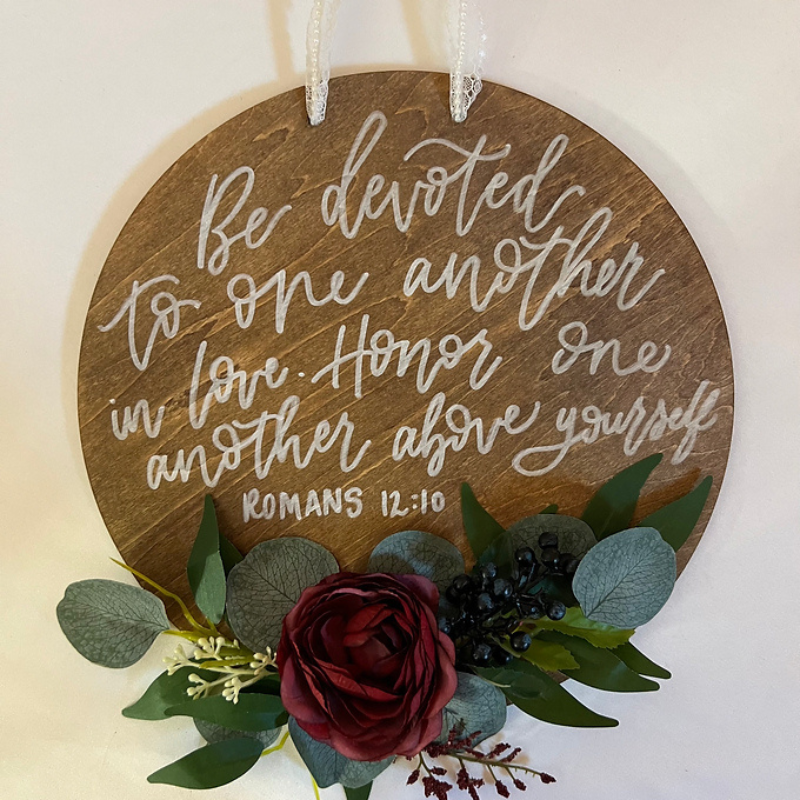 Be Devoted to One Another Round Wooden Sign 